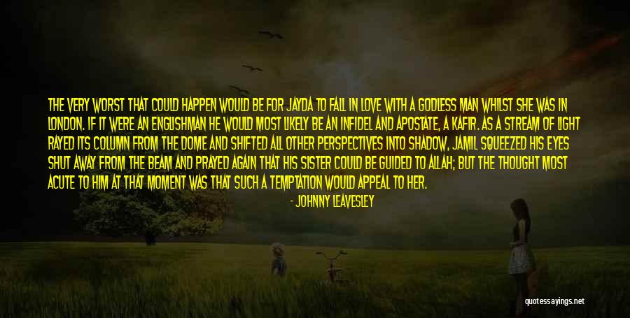 Jayda G Quotes By Johnny Leavesley Jayda G Quotes By Johnny Leavesley