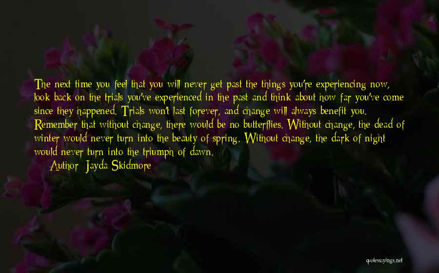 Jayda Skidmore Quotes 2026027