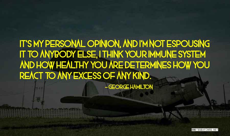 Jaydan Moore Quotes By George Hamilton Jaydan Moore Quotes By George Hamilton