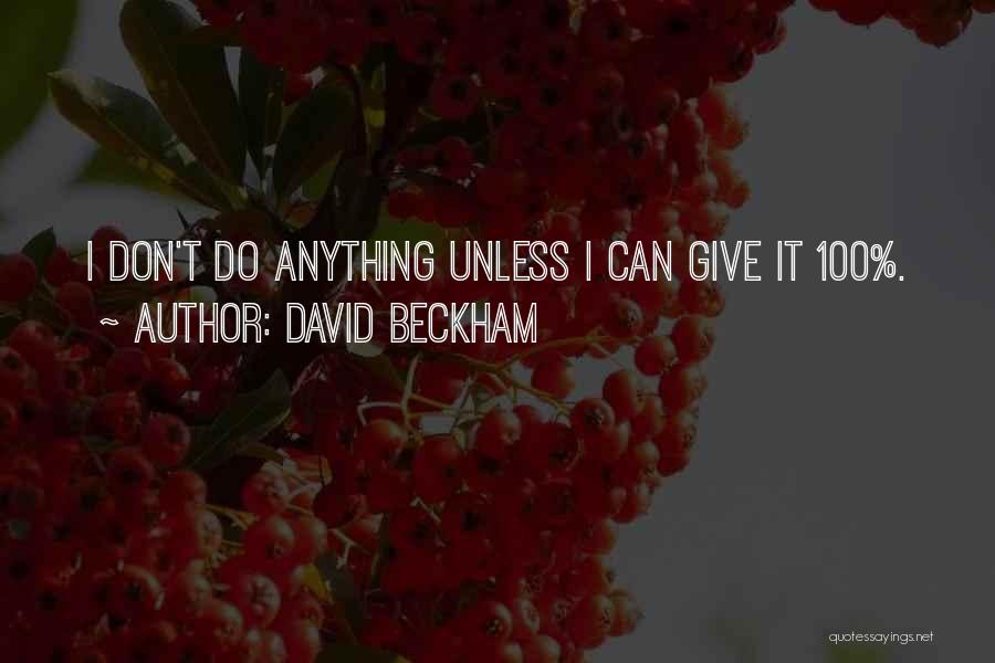 Jaydancin Quotes By David Beckham