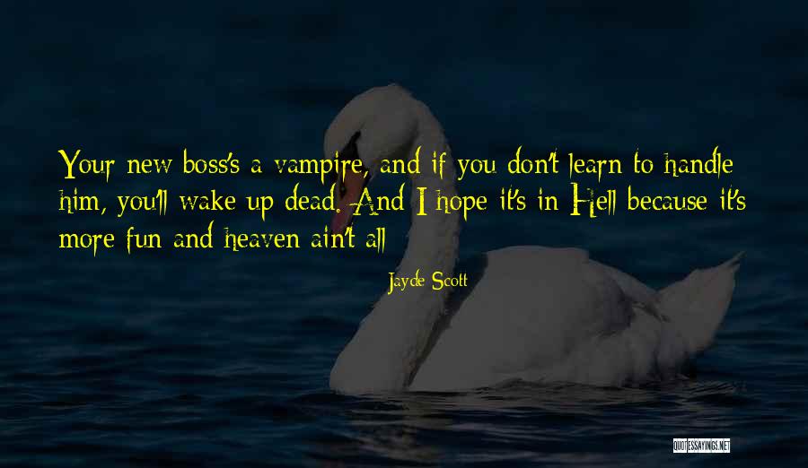 Jayde Scott Quotes 1001586 Jayde Scott Quotes 1001586
