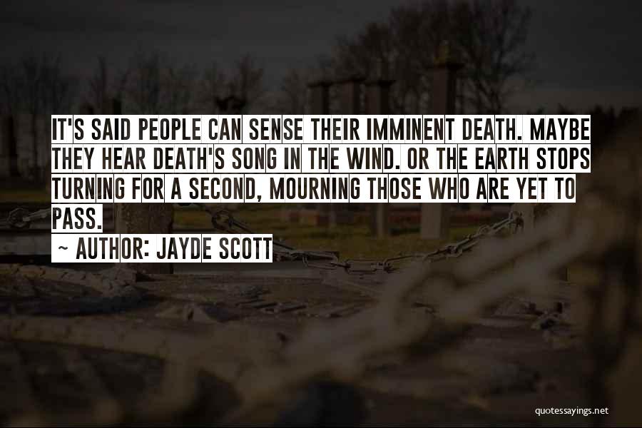 Jayde Scott Quotes 1016609