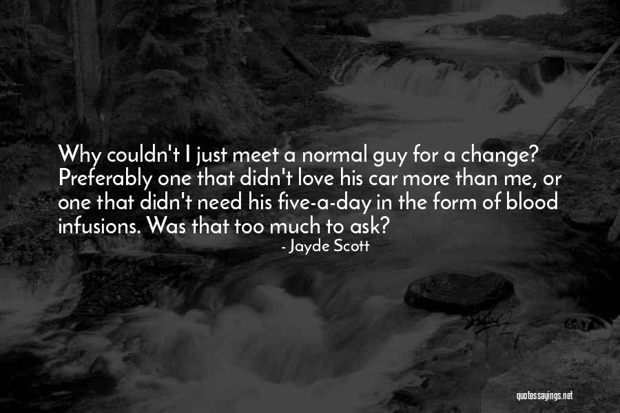 Jayde Scott Quotes 1875487