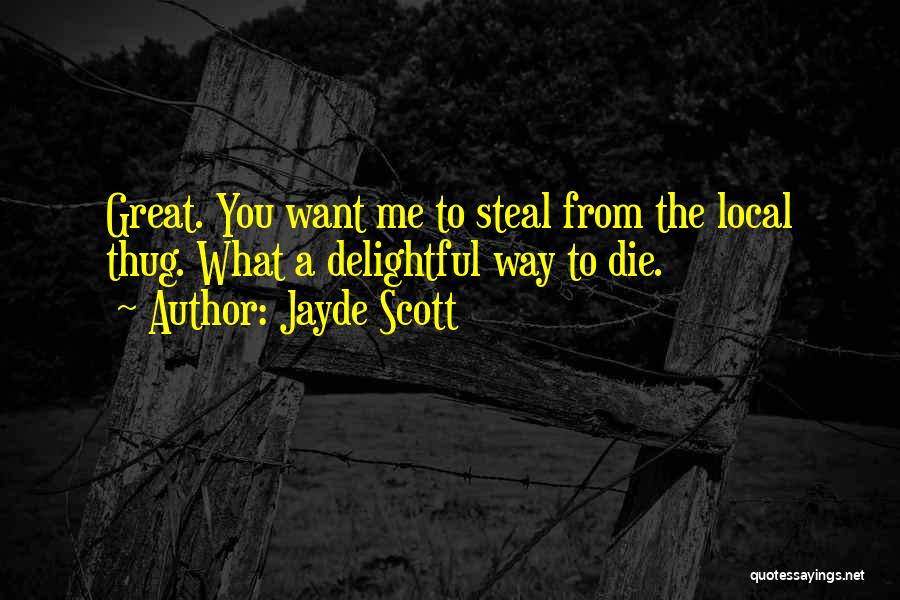 Jayde Scott Quotes 195864