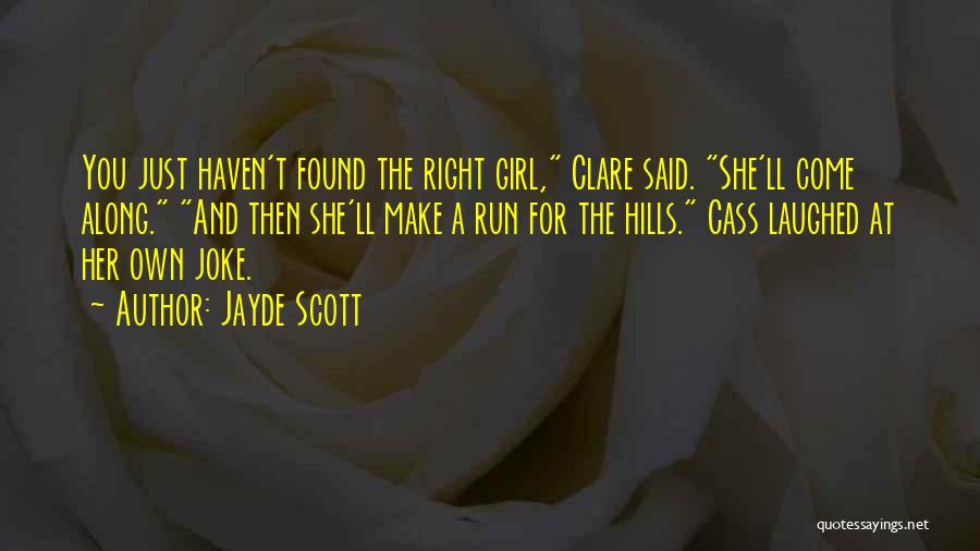 Jayde Scott Quotes 373334