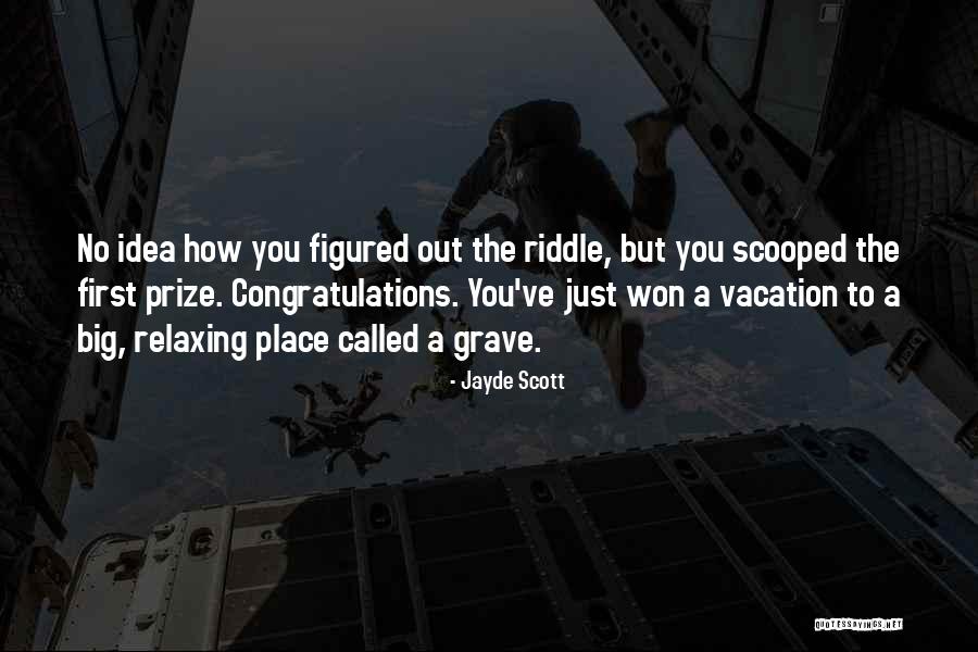 Jayde Scott Quotes 409265 Jayde Scott Quotes 409265