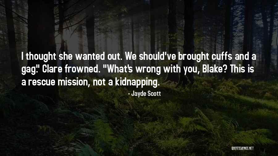 Jayde Scott Quotes 444569