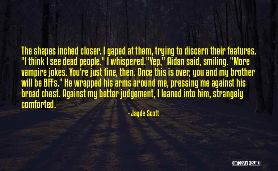 Jayde Scott Quotes 619900 Jayde Scott Quotes 619900