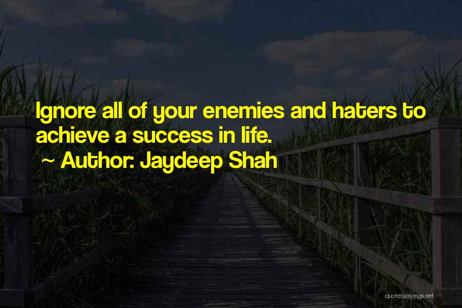 Jaydeep Shah Quotes 903931