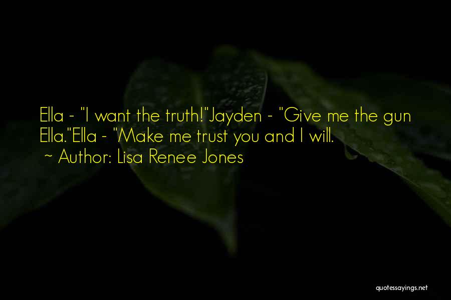Jayden Quotes By Lisa Renee Jones