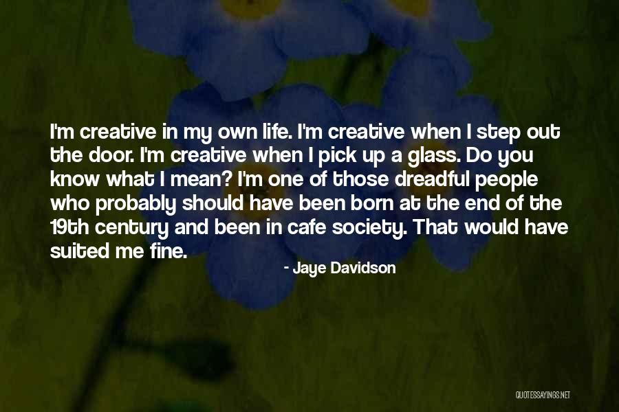 Jaye Davidson Quotes 996238