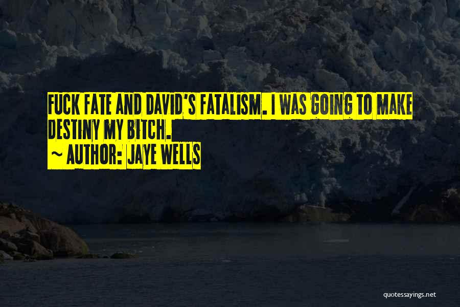 Jaye Wells Quotes 696359