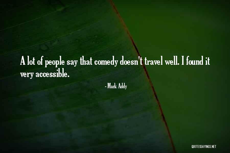 Jayeeta Roy Quotes By Mark Addy