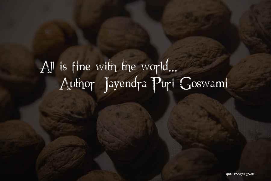 Jayendra Puri Goswami Quotes 2027694