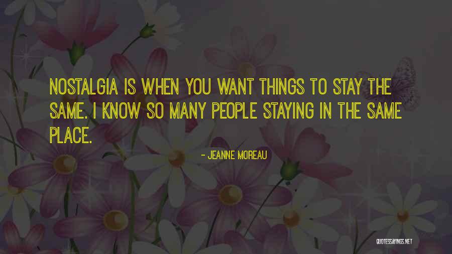 Jayita Iyengar Quotes By Jeanne Moreau Jayita Iyengar Quotes By Jeanne Moreau