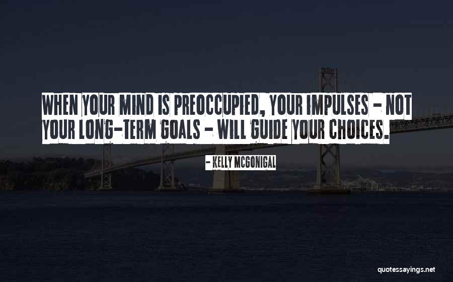Jaykar Gujadhur Quotes By Kelly McGonigal Jaykar Gujadhur Quotes By Kelly McGonigal