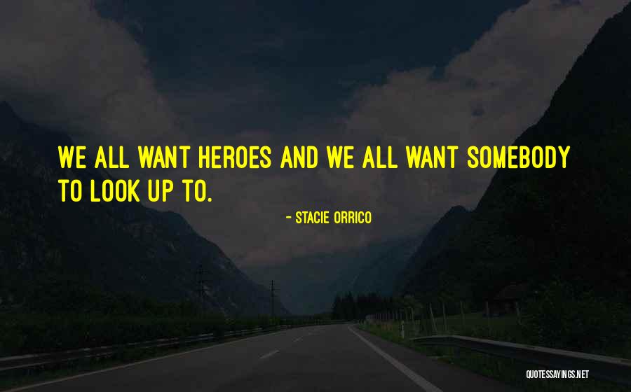 Jaylan Hurst Quotes By Stacie Orrico Jaylan Hurst Quotes By Stacie Orrico