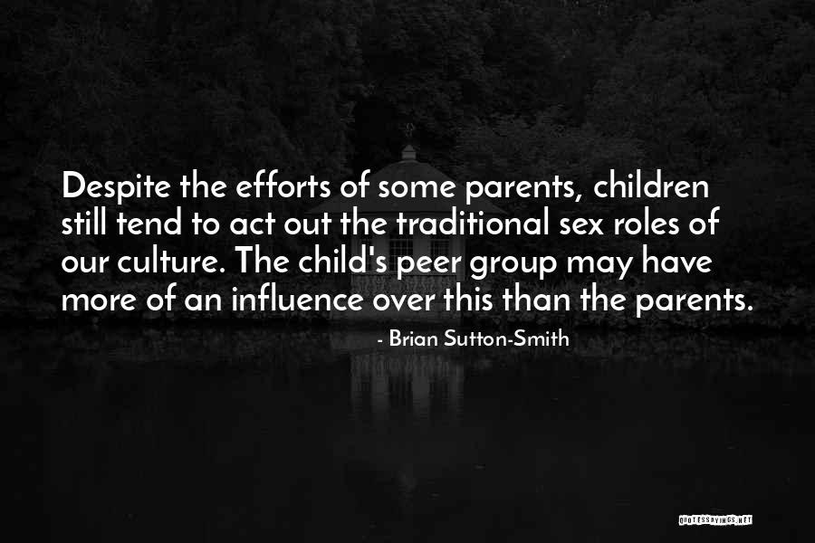 Jaylene Leonbruno Quotes By Brian Sutton-Smith