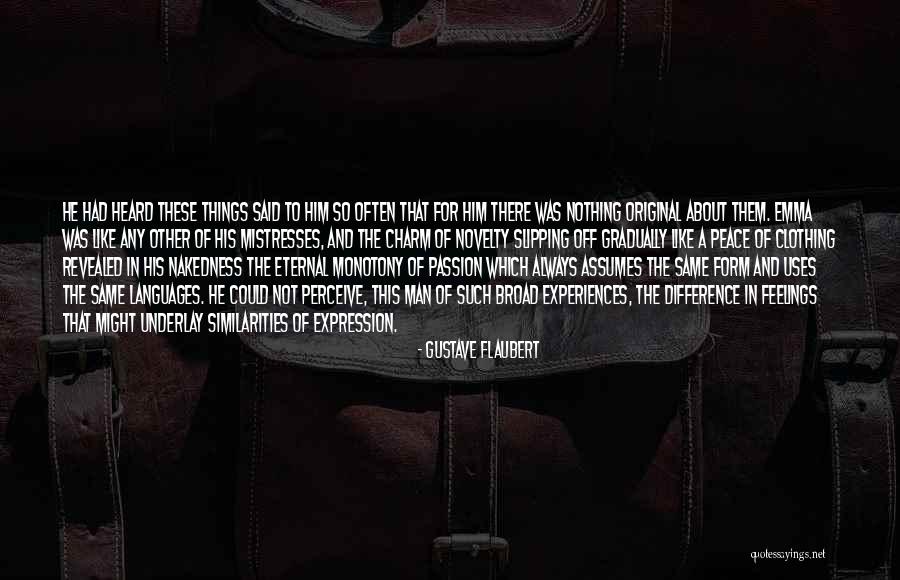 Jaylene Leonbruno Quotes By Gustave Flaubert