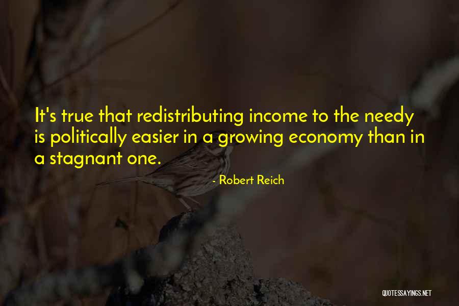 Jaylene Leonbruno Quotes By Robert Reich