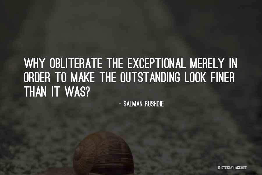 Jaylene Leonbruno Quotes By Salman Rushdie