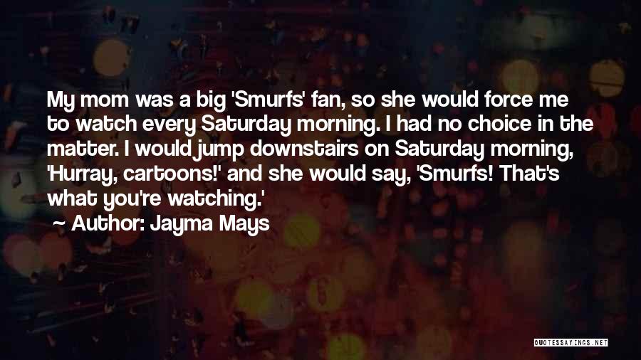 Jayma Mays Quotes 304851