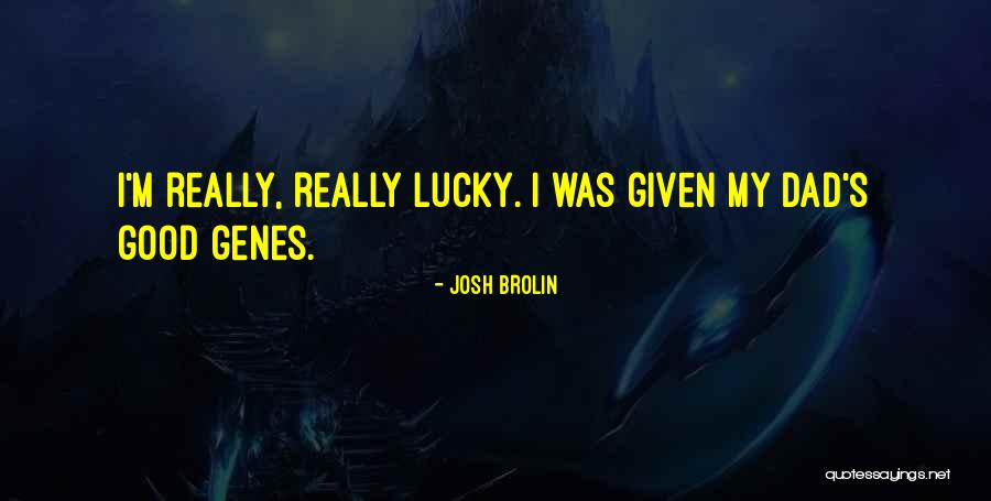 Jaymes Company Quotes By Josh Brolin Jaymes Company Quotes By Josh Brolin