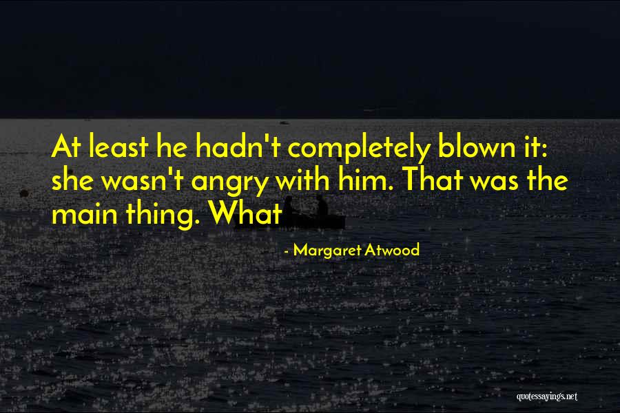 Jaymes Company Quotes By Margaret Atwood Jaymes Company Quotes By Margaret Atwood