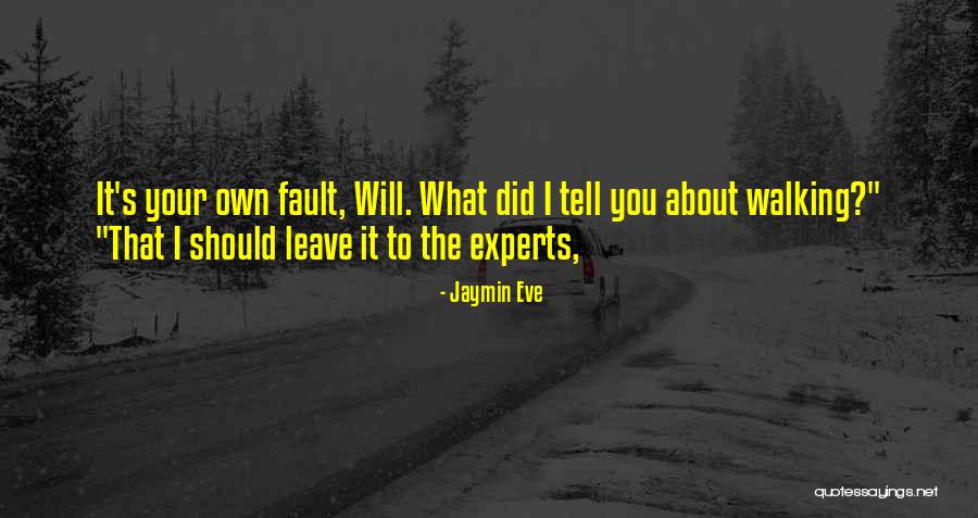 Jaymin Eve Quotes 1106432 Jaymin Eve Quotes 1106432
