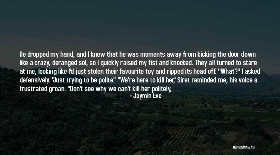 Jaymin Eve Quotes 439523 Jaymin Eve Quotes 439523