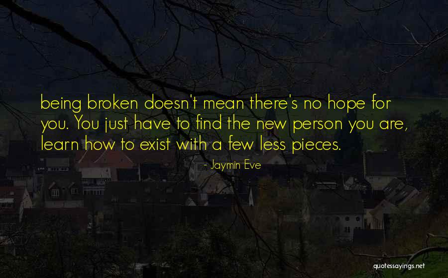 Jaymin Eve Quotes 838728 Jaymin Eve Quotes 838728