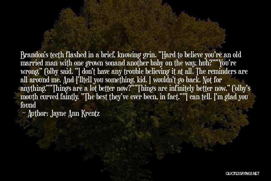 Jayne Ann Krentz Quotes 2248110