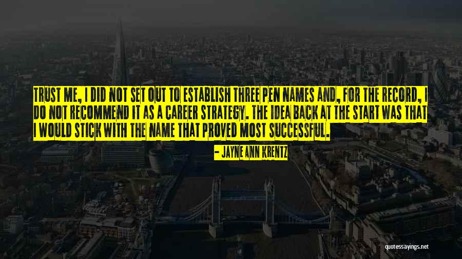 Jayne Ann Krentz Quotes 338031 Jayne Ann Krentz Quotes 338031