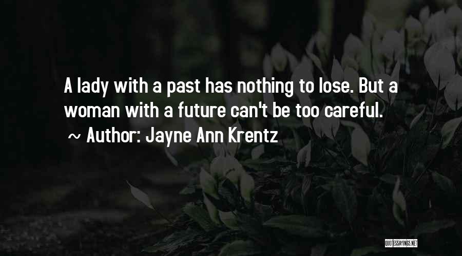 Jayne Ann Krentz Quotes 982658