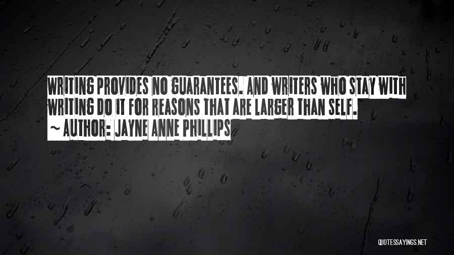 Jayne Anne Phillips Quotes 2170549