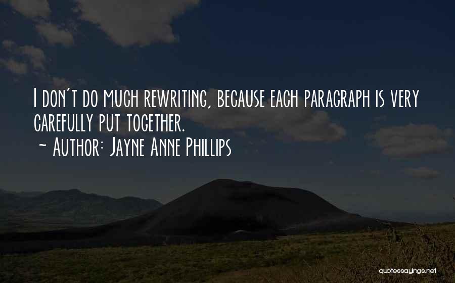 Jayne Anne Phillips Quotes 396929