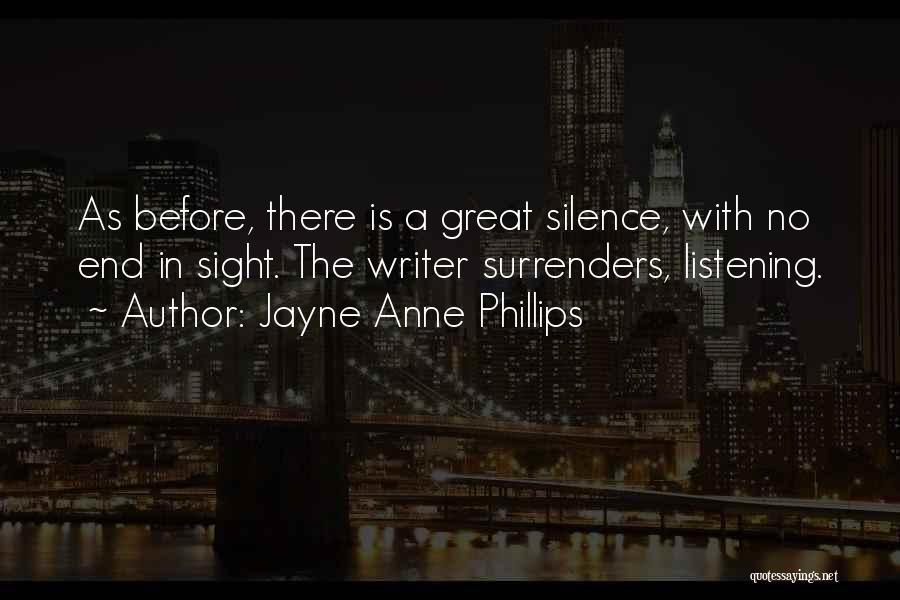 Jayne Anne Phillips Quotes 847557