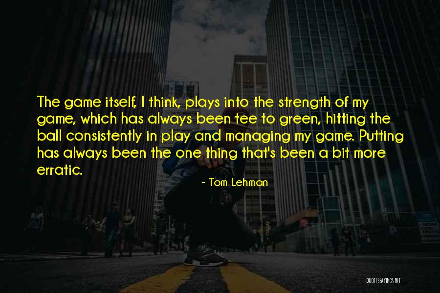 Jayne County Quotes By Tom Lehman Jayne County Quotes By Tom Lehman
