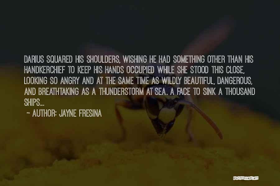 Jayne Fresina Quotes 625771