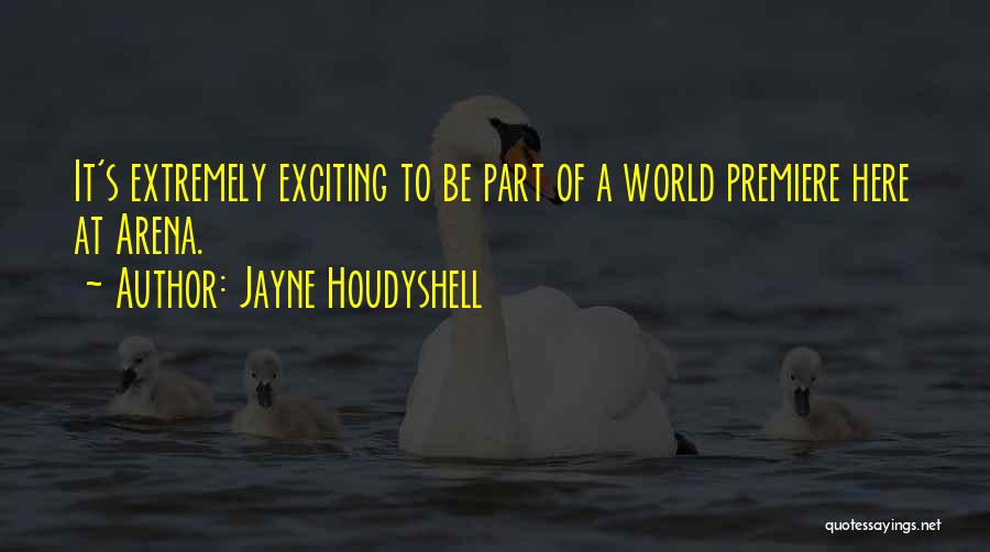 Jayne Houdyshell Quotes 1533675