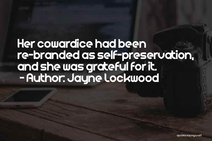 Jayne Lockwood Quotes 2247724