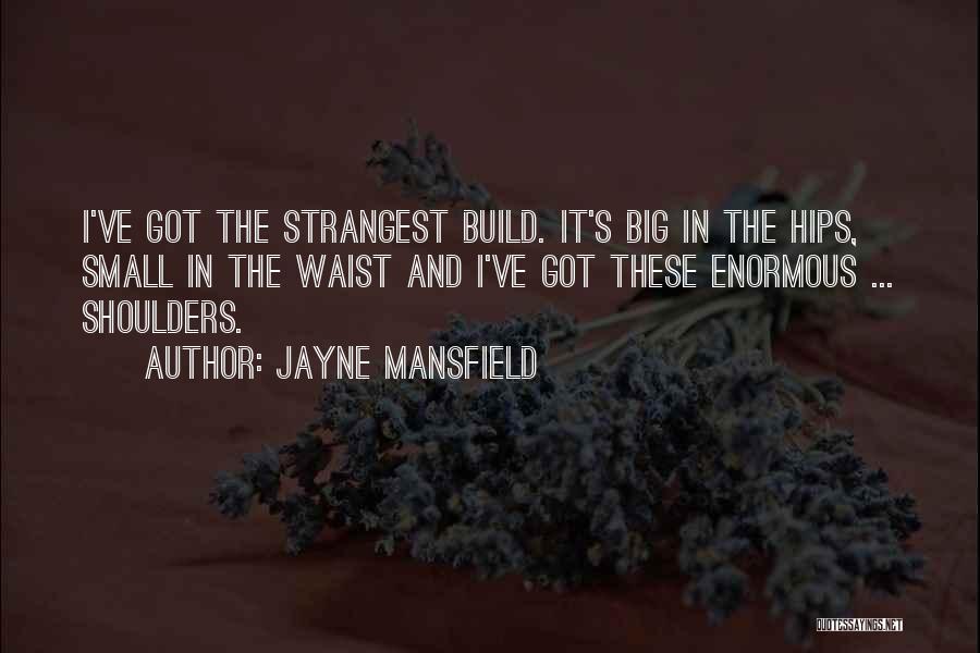 Jayne Mansfield Quotes 1993015