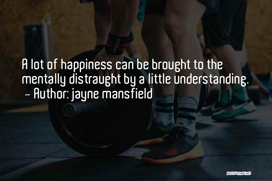 Jayne Mansfield Quotes 254499