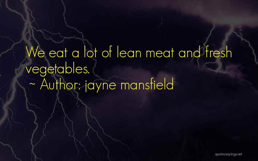 Jayne Mansfield Quotes 533838