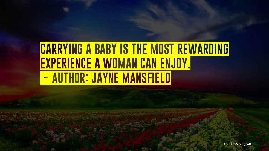 Jayne Mansfield Quotes 713536