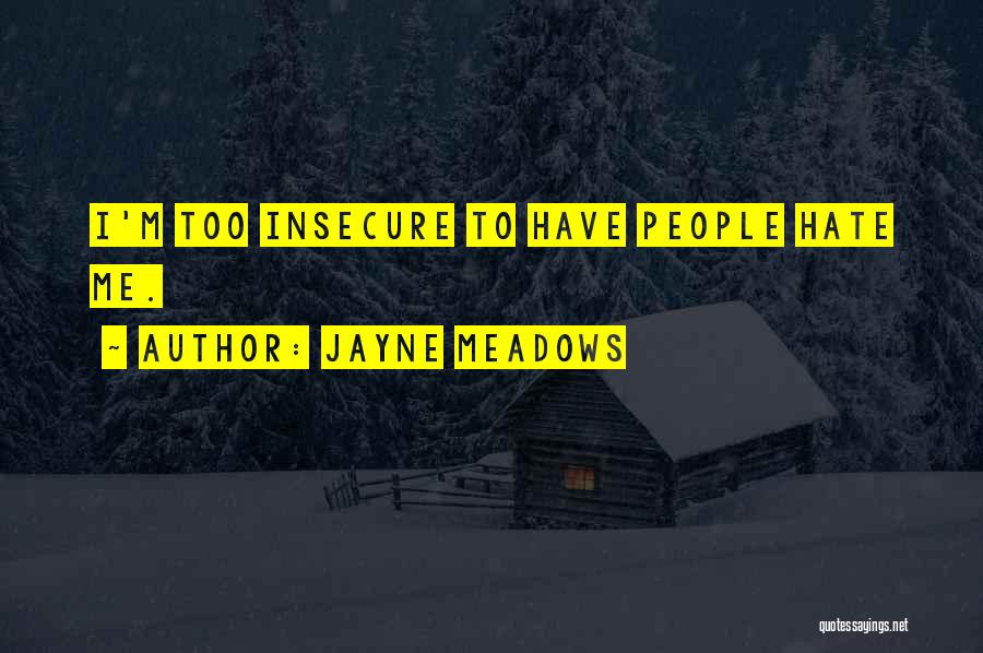 Jayne Meadows Quotes 1097398