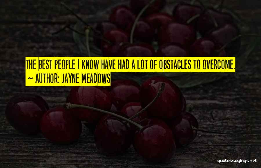 Jayne Meadows Quotes 1782092