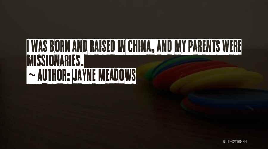 Jayne Meadows Quotes 1926297