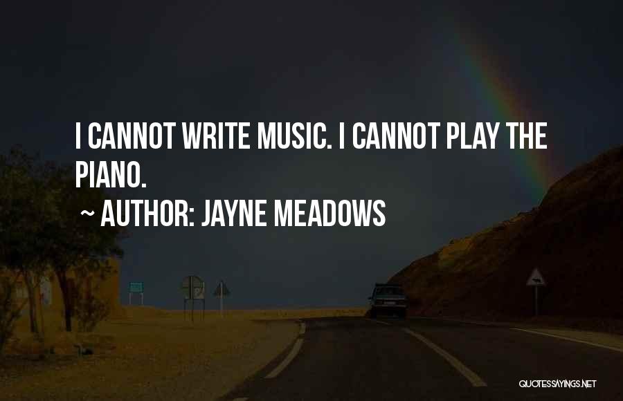 Jayne Meadows Quotes 713527