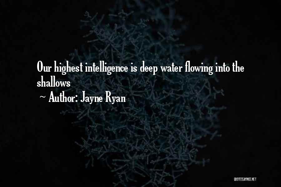 Jayne Ryan Quotes 1583399